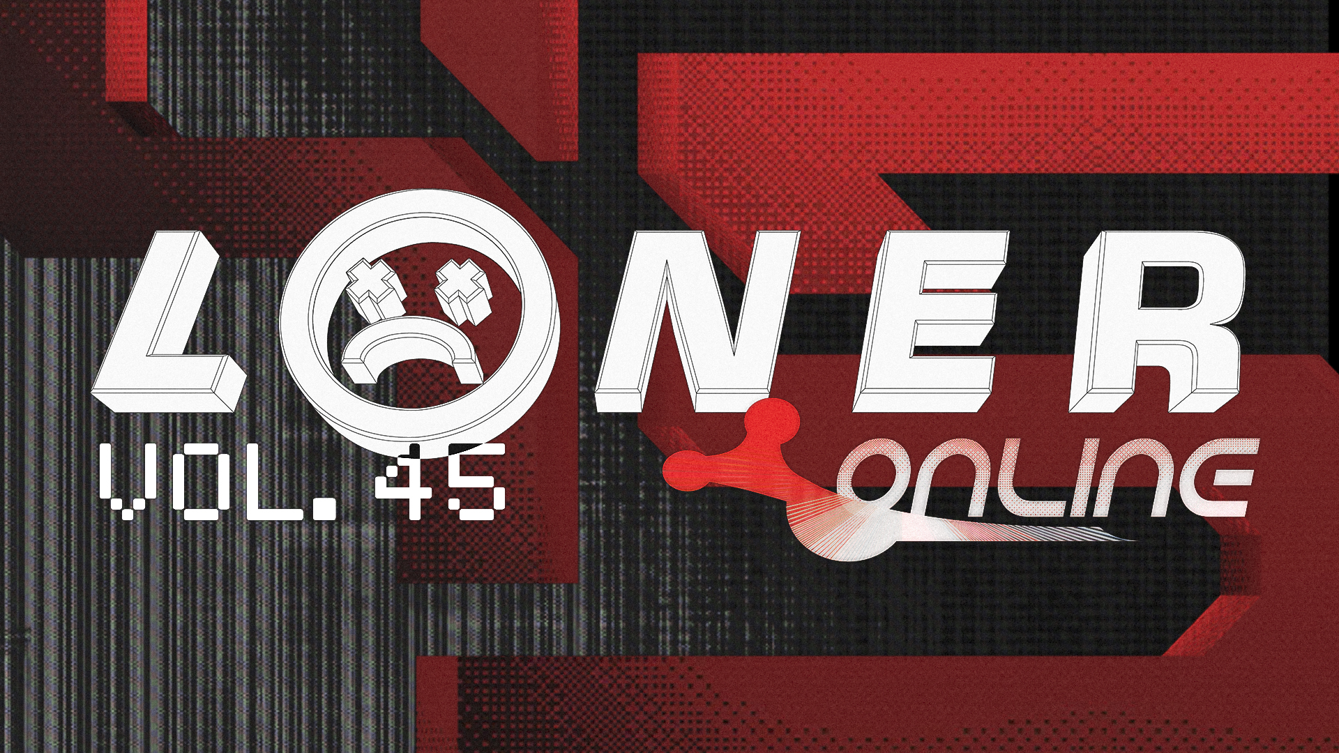 LONER Online Vol. 45