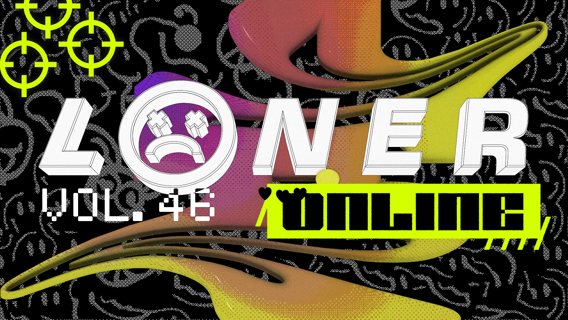 LONER Online Vol. 46